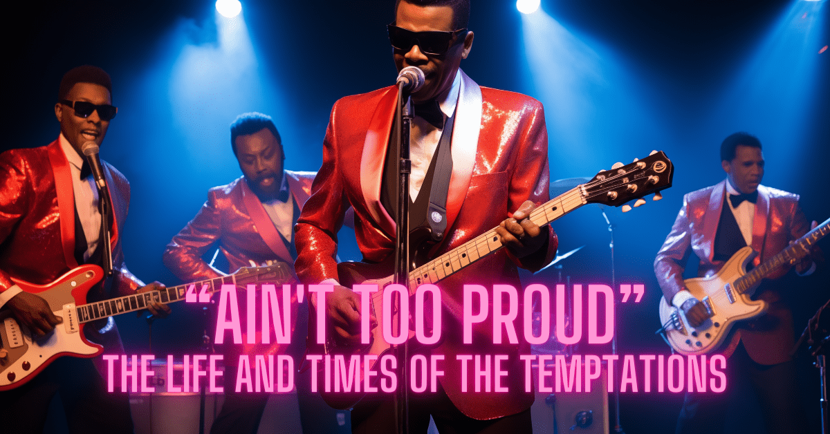 Ain't Too Proud The Life and Times of The Temptations things to do durham nc