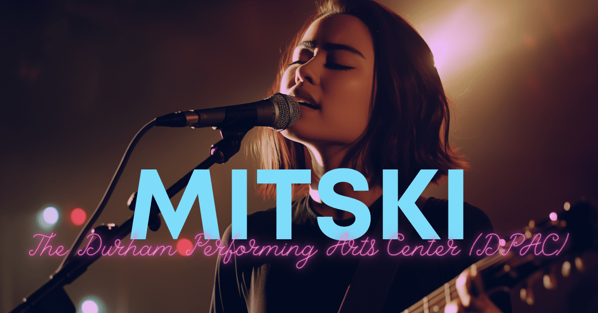 mitski dpac things to do in durham nc