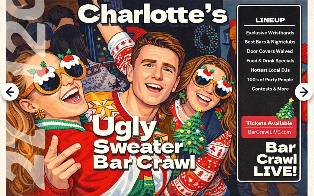 2025 Official Ugly Sweater Bar Crawl Charlotte by Bar Crawl LIVE